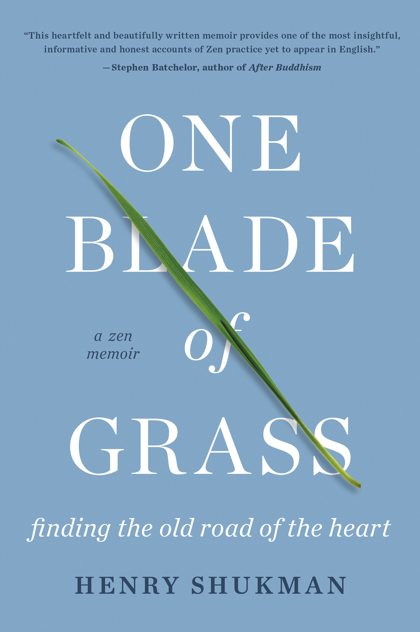 One Blade of Grass
